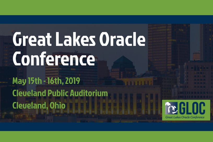 Great Lakes Oracle Conference 2019 1 gloc 2019