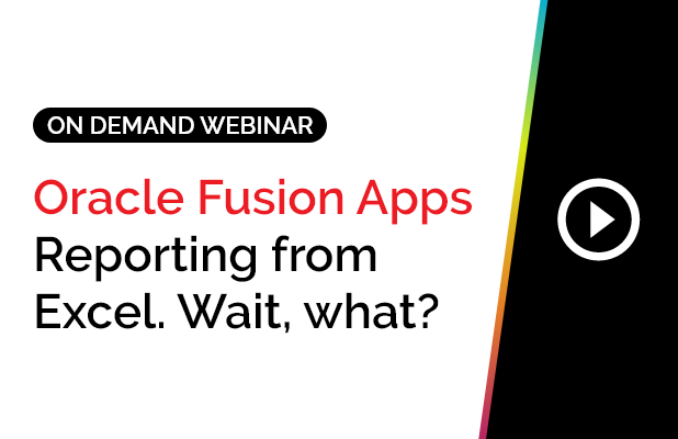 Oracle Fusion Apps Reporting from Excel. Wait, what? 10 Oracle Fusion Apps Reporting from Excel. Wait, what? 10