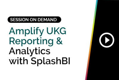 Amplify UKG Reporting & Analytics with SplashBI - July 2024 7 Amplify UKG Reporting & Analytics with SplashBI - July 2024 3