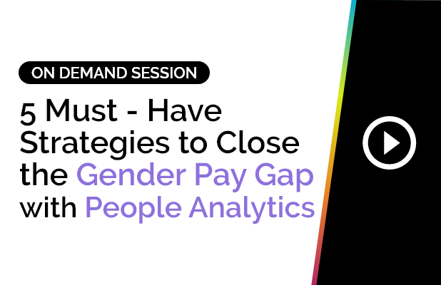 5 Must-Have Strategies to Close the Gender Pay Gap with People Analytics 4 5 Must-Have Strategies to Close the Gender Pay Gap With People Analytics